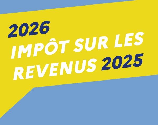 Déclaration d&rsquo;impôts 2026
